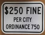 Longwood City Code 750 $250 Fine Sign